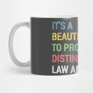 It's a Beautiful Day to Properly Distinguish Law and Gospel Mug